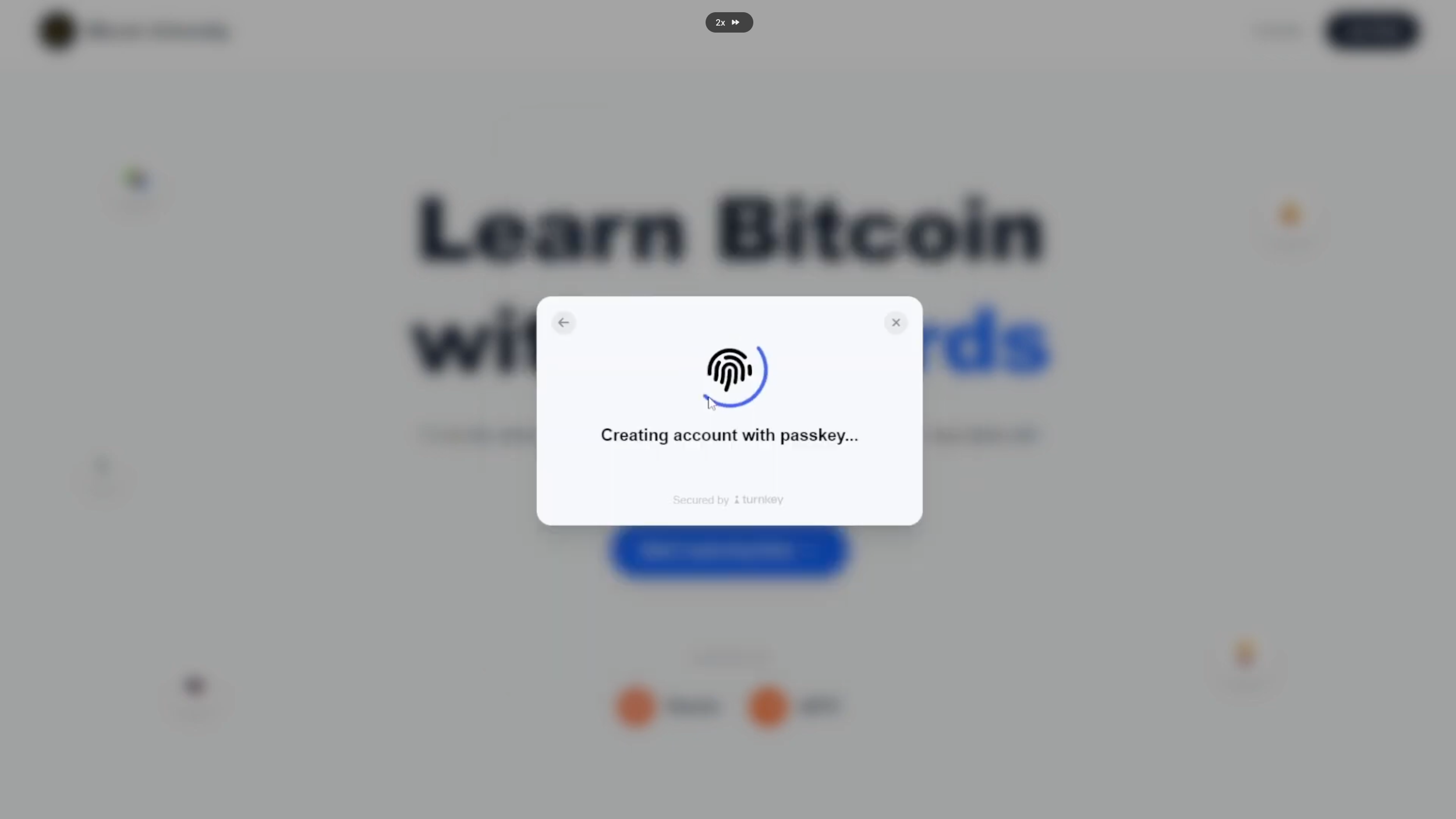 BTCU passkey creation modal showing 'Creating account with passkey...' powered by Turnkey
